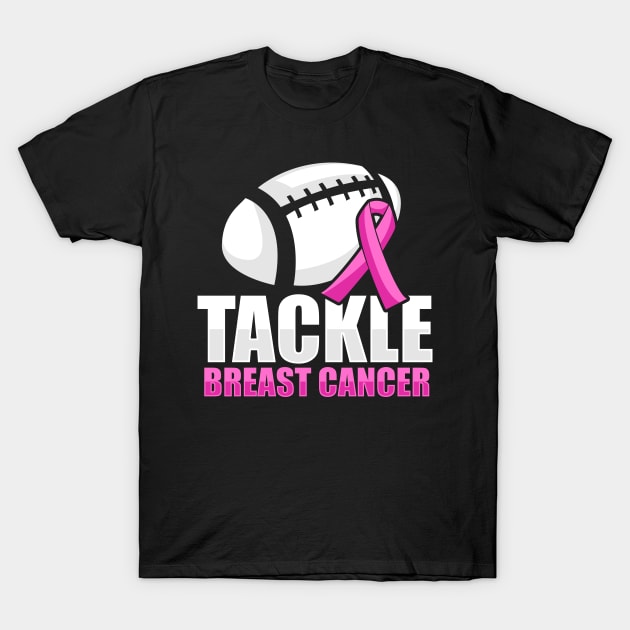 'Tackle Breast Cancer Football' Breast Cancer Gift T-Shirt by ourwackyhome